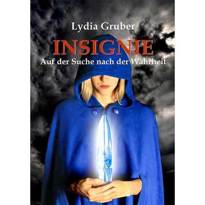 INSIGNIE, Taschenbuch von Lydia Gruber, Rb-media e.U., 978-3-9519857-8-7