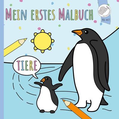 Mein erstes Malbuch, Taschenbuch von Christoph Alexander, BoD - Books on Demand, 978-3-903941-59-5
