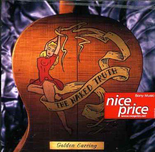 Golden Earring - The Naked Truth - Preis vom 19.10.2026 19:33:35 h