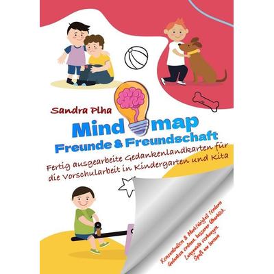 KitaFix-Mindmap Freunde & Freundschaft (Fertig ausgearbeitete Gedankenlandkarten für die Vorschularbeit in Kindergarten und Kita), Taschenbuch von