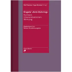Herrn Eugen Dühring/'s Umwälzung der Wissenschaft / Engels/' /"Anti-Dühring/"., Sachbücher von Friedrich Engels, Ingo Stützle, Rolf Hecker