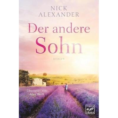 Der andere Sohn, Taschenbuch von Nick Alexander, Tinte & Feder, 978-1-5039-4917-1