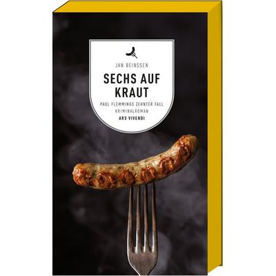 Sechs auf Kraut, Taschenbuch von Jan Beinssen, Ars Vivendi, 978-3-86913-577-9