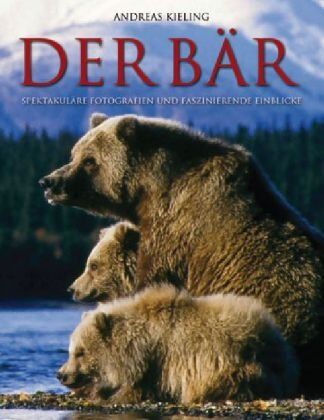 Andreas Kieling - Der Bär - Preis vom 11.10.2026 15:43:13 h