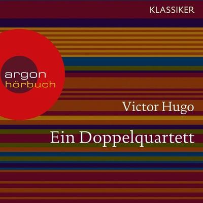 Ein Doppelquartett - Victor Hugo, Audio, 9783732403738