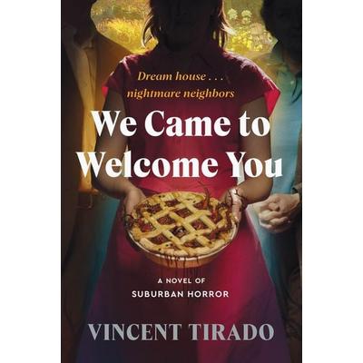 We Came to Welcome You, Taschenbuch von Vincent Tirado, Harper Collins (US), 978-0-06-338319-7