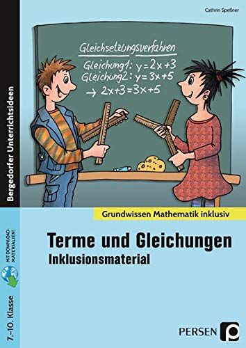 Cathrin Spellner - Terme und Gleichungen - Inklusionsmaterial: 7. bis 10. Klasse (Grundwissen) - Preis vom 09.10.2026 07:28:09 h