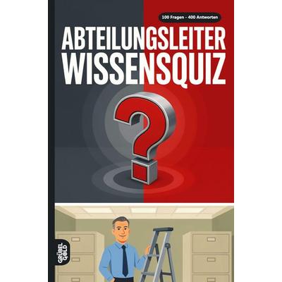 Abteilungsleiter Wissensquiz, Taschenbuch von Grübelgold Rätselhefte, Grübelgold, 978-3-693-19512-3