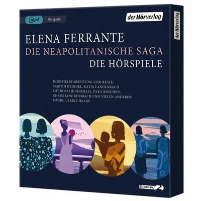 Die Neapolitanische Saga - Elena Ferrante, Audio, 9783844545302