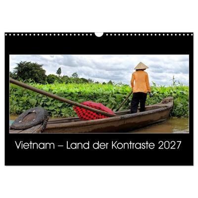 Vietnam – Land der Kontraste 2027 (Wandkalender 2027 DIN A3 quer), CALVENDO Monatskalender