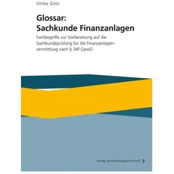 Glossar: Sachkunde Finanzanlagen, Fachbücher von Ulrike Götz
