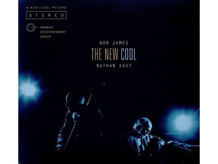 James, Bob / East, Nathan - The New Cool