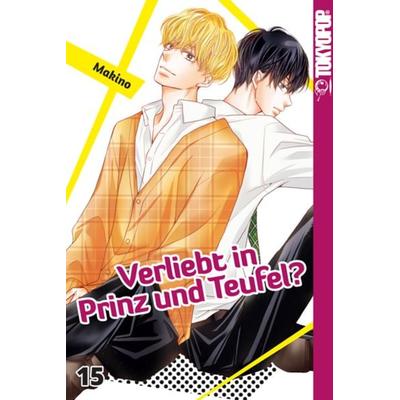 Verliebt in Prinz und Teufel? 15, Taschenbuch von Makino, Tokyopop GmbH, 978-3-8420-7022-6