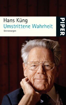 Hans Küng - Umstrittene Wahrheit: Erinnerungen (Küngs Memoiren) - Preis vom 09.10.2026 07:28:09 h