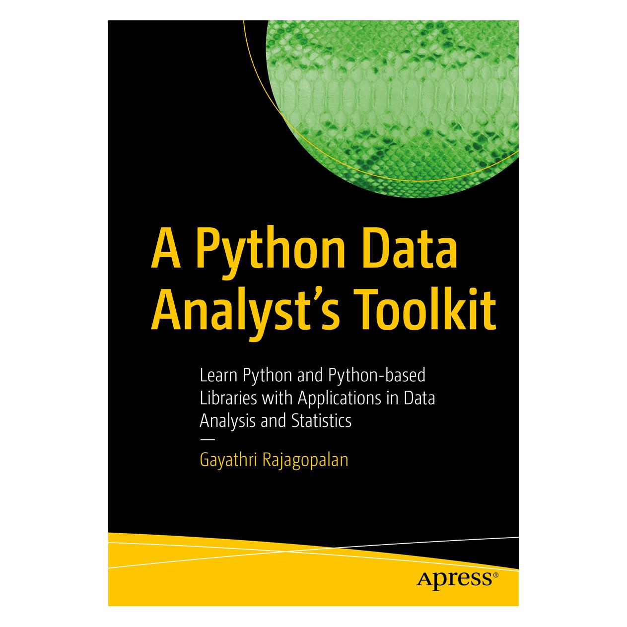 Springer A Python Data Analyst's Toolkit (Englisch, Softcover, Gayathri Rajagopalan) (56155696)