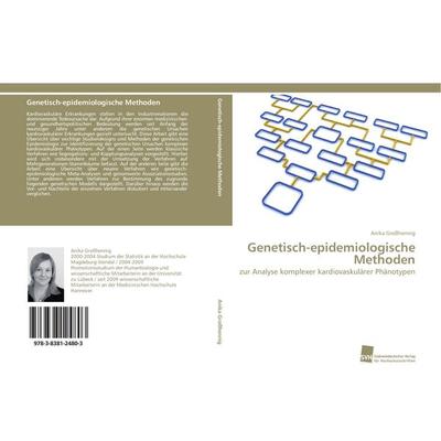 Genetisch-epidemiologische Methoden, Taschenbuch von Anika Grosshennig, Südwestdeutscher Verlag für Hochschulschriften, 978-3-8381-2480-3