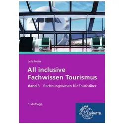 Motte:All inclusive - Fachwissen Touris, Schulbücher von Günter de la Motte