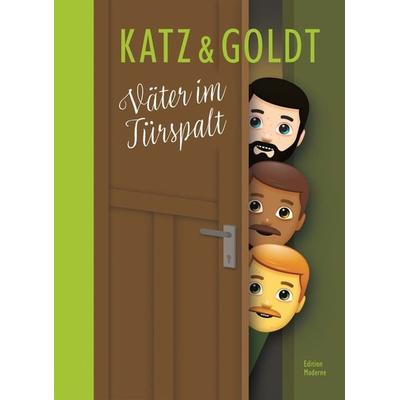 Väter im Türspalt, Gebundene Ausgabe von Stephan Katz,Max Goldt, Edition Moderne, 978-3-03731-243-8