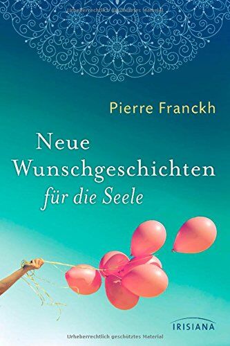 Pierre Franckh - Neue Wunschgeschichten für die Seele - Preis vom 10.10.2026 11:48:34 h