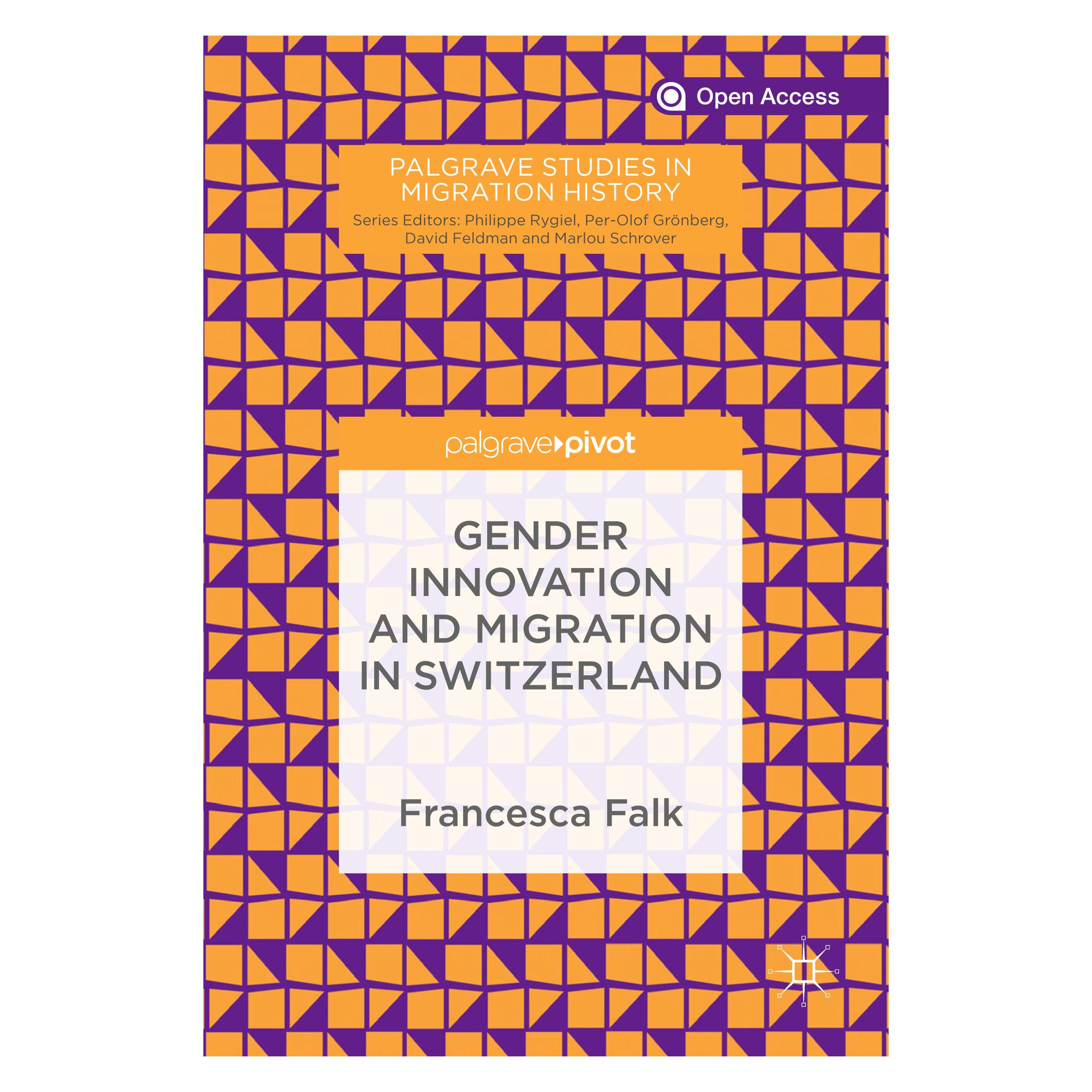 Springer Gender Innovation and Migration in Switzerland (Englisch, Hardcover, Francesca Falk) (9783030016258)