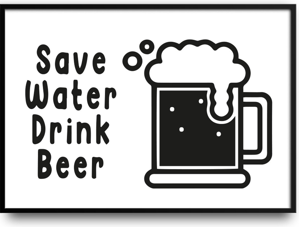 Fotolijst Save Water Drink Beer met glas, 40 x 50 cm