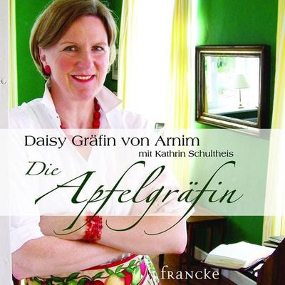 Die Apfelgräfin - Daisy Gräfin Arnim, Audio, 4057664694539