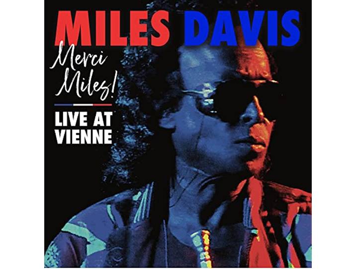 Merci, Miles! Live at Vienne