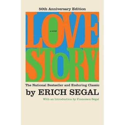 Love Story [50th Anniversary Edition], Taschenbuch von Erich Segal, Harper Collins (US), 978-0-06-297947-6