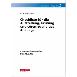 FARR Checkliste 1 fr die Aufstellung, Prfung und Offenlegung des Anhangs, Fachbücher von Wolf-Michael Farr