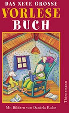 Nina Schiefelbein - Das neue grosse Vorlesebuch - Preis vom 11.10.2026 03:10:56 h