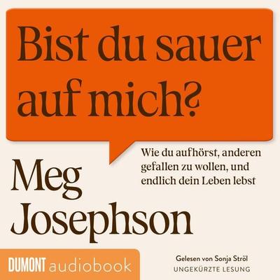 Bist du sauer auf mich? - Meg Josephson, Audio, 9783755815457