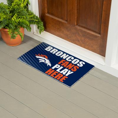 Evergreen "28 in. x 16 in. Denver Broncos ""Fans Play Here"" PVC Door Mat"