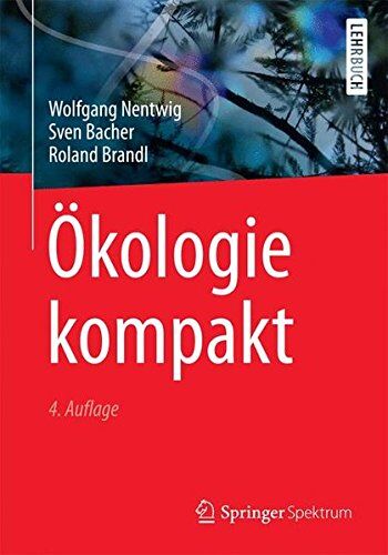 Wolfgang Nentwig - Ökologie kompakt (Bachelor) - Preis vom 30.09.2026 09:01:18 h