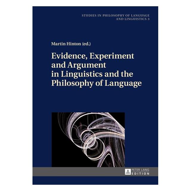 Peter Lang Evidence, Experiment and Argument in Li (Englisch, Hardcover, Martin Hinton) (67837802)