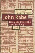 Erwin Wickert - John Rabe. Der gute Deutsche von Nanking - Preis vom 11.10.2026 15:43:13 h