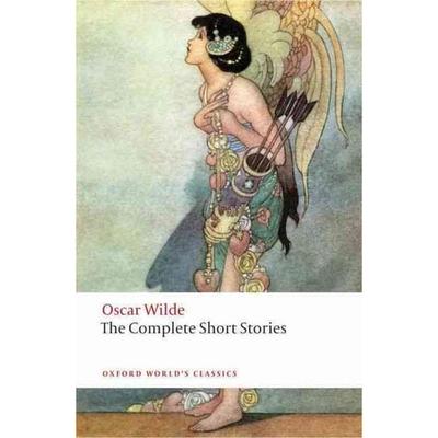 The Complete Short Stories, Taschenbuch von Oscar Wilde, Oxford University Press, 978-0-19-953506-4