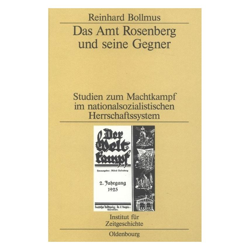De Gruyter Bollmus,R.:Amt Rosenberg u.seine Gegner (Deutsch, 2006, Reinhard Bollmus) (67826237)