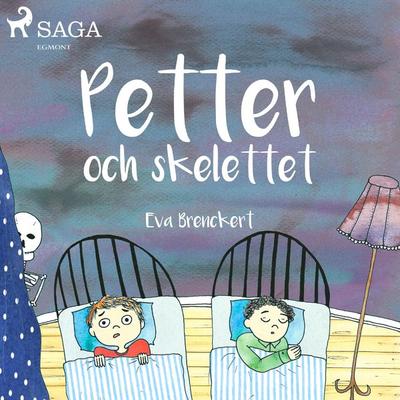 Petter och skelettet - Eva Brenckert, Audio, 9788711969182