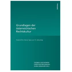 Grundlagen der österreichischen Rechtskultur, Fachbücher von Alina Neschwara Lengauer