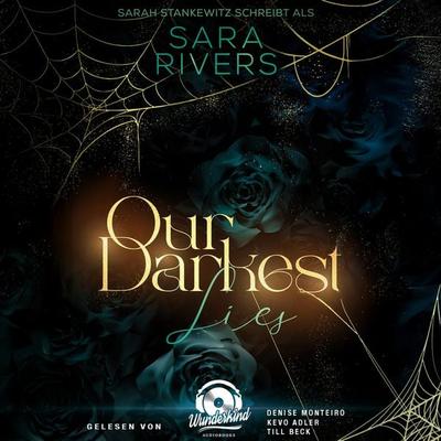 Our darkest Lies - Sara Rivers, Audio, 9783985712625