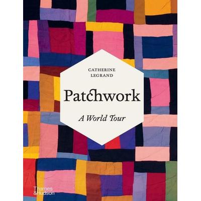 Patchwork, Gebundene Ausgabe von Catherine Legrand, Thames & Hudson, 978-0-500-02581-9