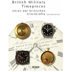 British Military Timepieces, Ratgeber von Konrad Knirim