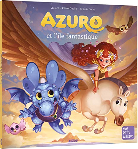 Laurent Souillé - Azuro et l'île fantastique - Preis vom 17.10.2026 19:25:27 h
