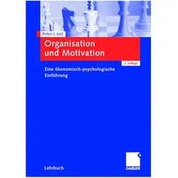 Organisation und Motivation, Fachbücher von Peter-J. Jost