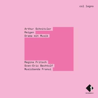Arthur Schnitzler: Reigen. Drama mit Musik - Arthur Schnitzler, Audio, 9120142500112