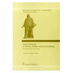 Paul Gerhardt in Kirche, Kultur und Lebensalltag, Fachbücher