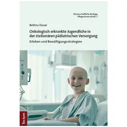 Dauer:Onkologisch erkrankte Jugendliche, Fachbücher von Bettina Dauer
