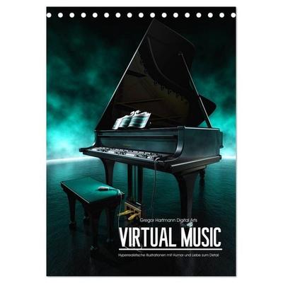 VIRTUAL MUSIC - Musikinstrumente in Hyperrealistischen Illustrationen (Tischkalender 2026 DIN A5 hoch), CALVENDO Monatskalender