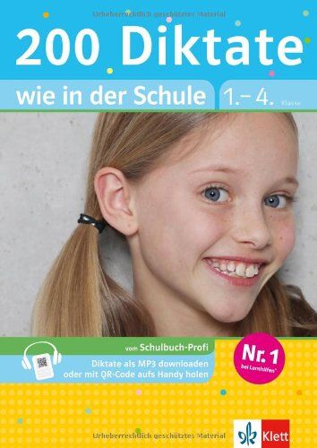 Beate Döring - 200 Diktate wie in der Schule: Deutsch 1.-4. Klasse mit 20 Diktaten als MP3-Download oder mit QR-Code aufs Handy holen - Preis vom 17.10.2026 19:25:27 h