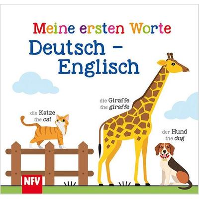 Meine ersten Worte Deutsch – Englisch, Gebundene Ausgabe von , Neuer Favorit, 978-3-8494-6019-8